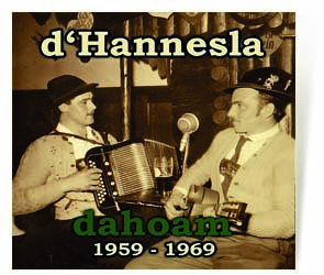 CD d'Hannesla dahoam 1959 - 1969