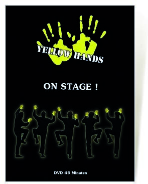 DVD Yellow Hands - On Stage!